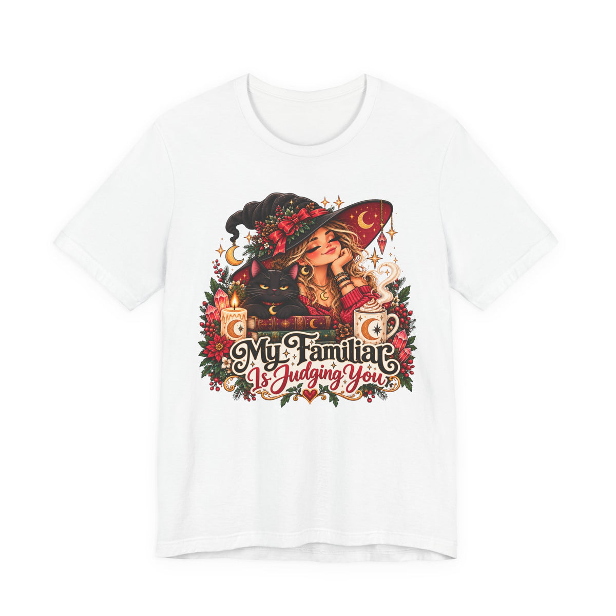 Witchy Tee — "My Familiar Is Judging You" Graphic T-Shirt