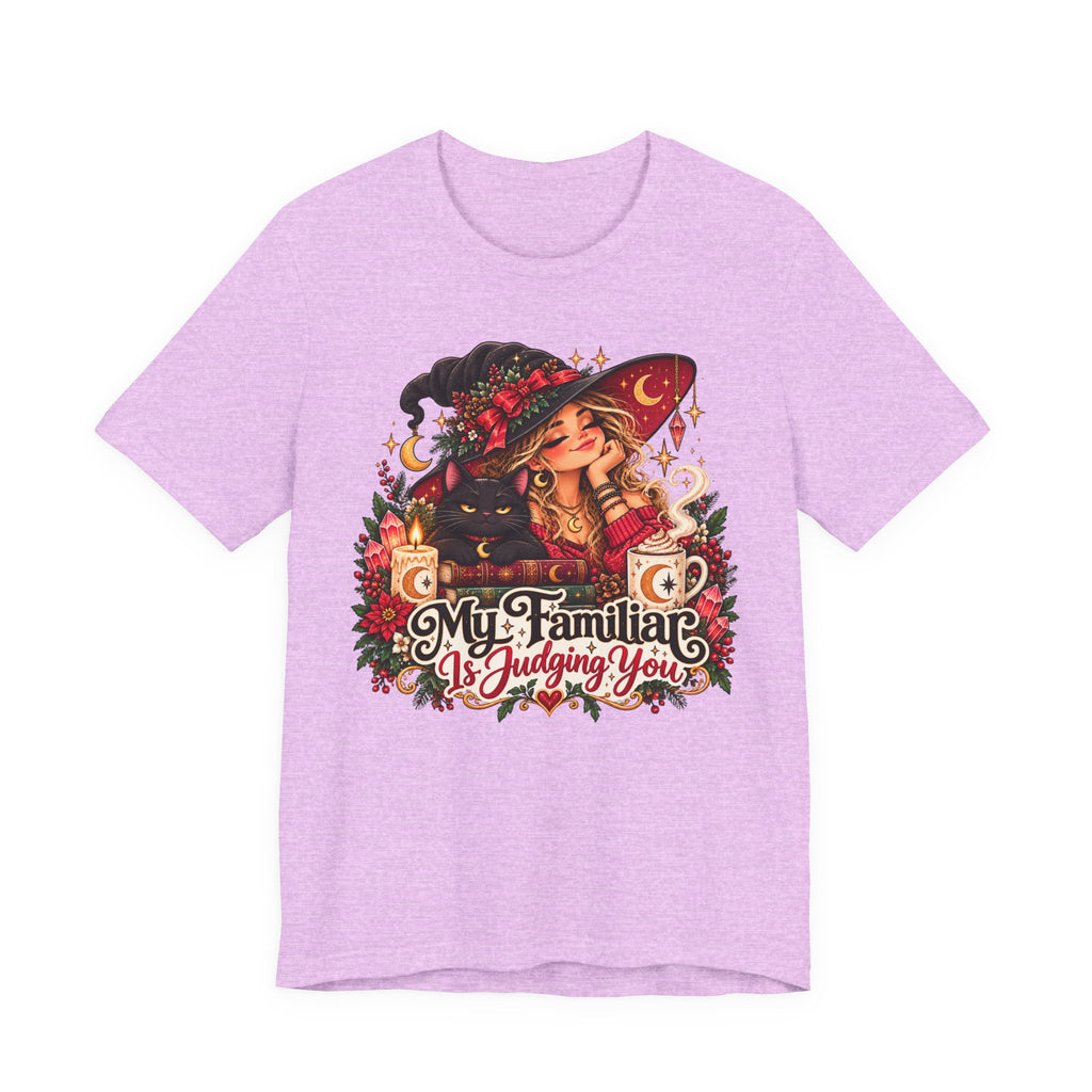Witchy Tee — "My Familiar Is Judging You" Graphic T-Shirt