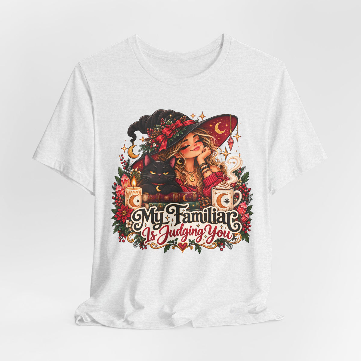 Witchy Tee — "My Familiar Is Judging You" Graphic T-Shirt