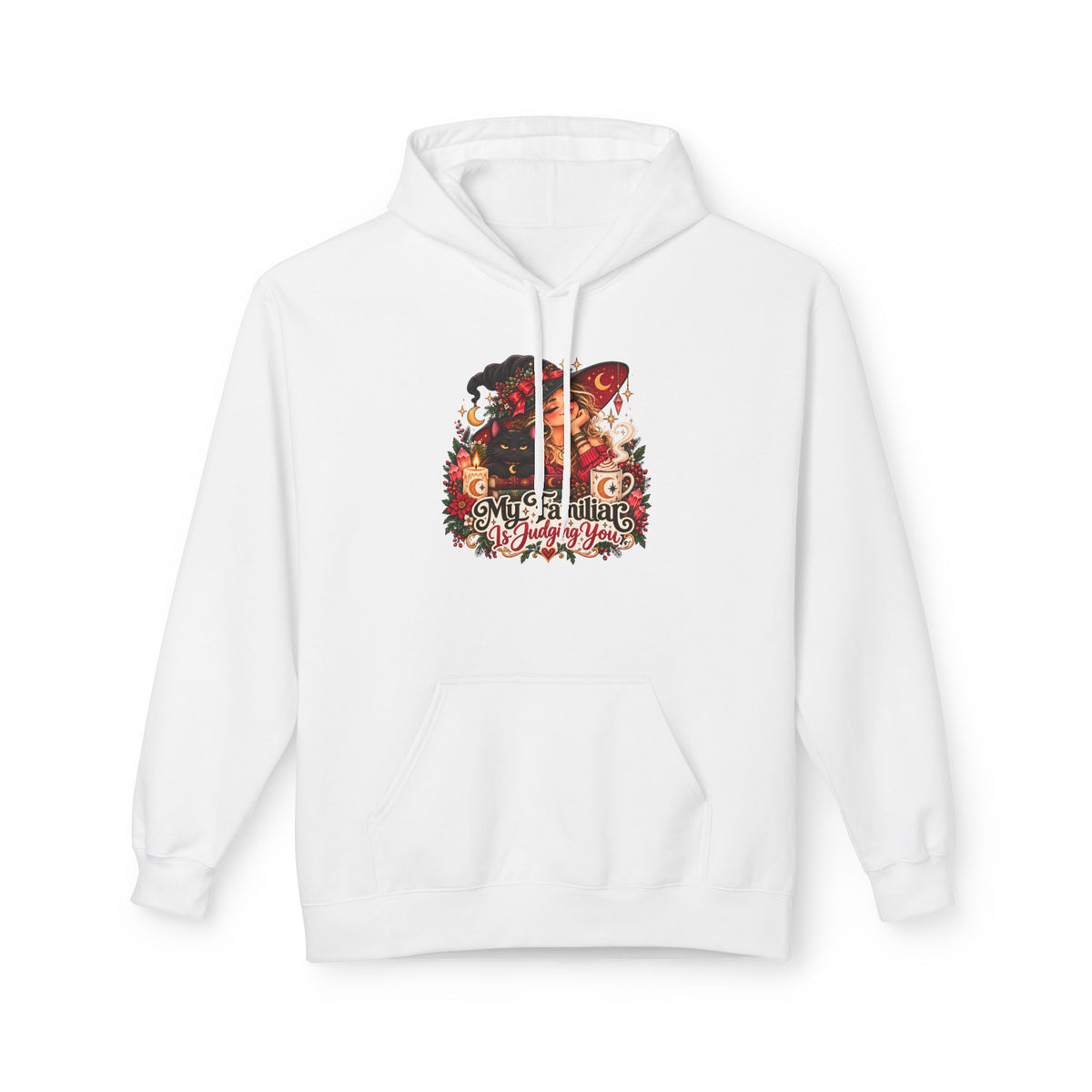 "My Familiar is Judging You" Christmas Graphic Hoodie